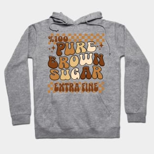 100% PURE brown sugar extra fine Black History Month Hoodie